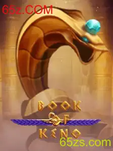Descubra o Fascinante Mundo de BookOfKeno com 65z.COM