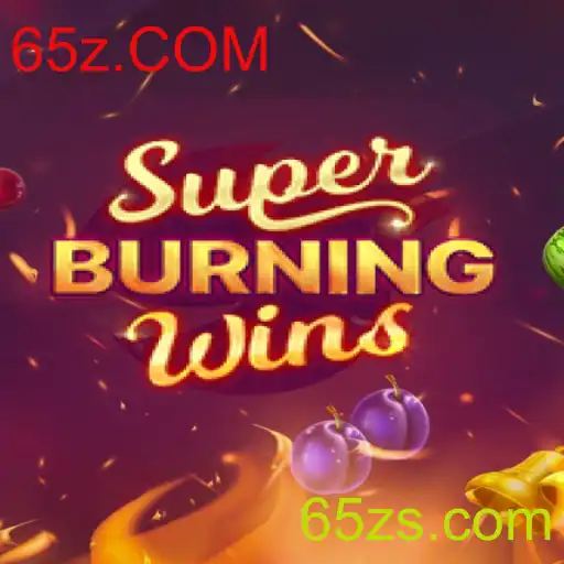 Explorando SuperBurningWins: O Clássico Jogo de Cassino e a Evolução de 65z.COM